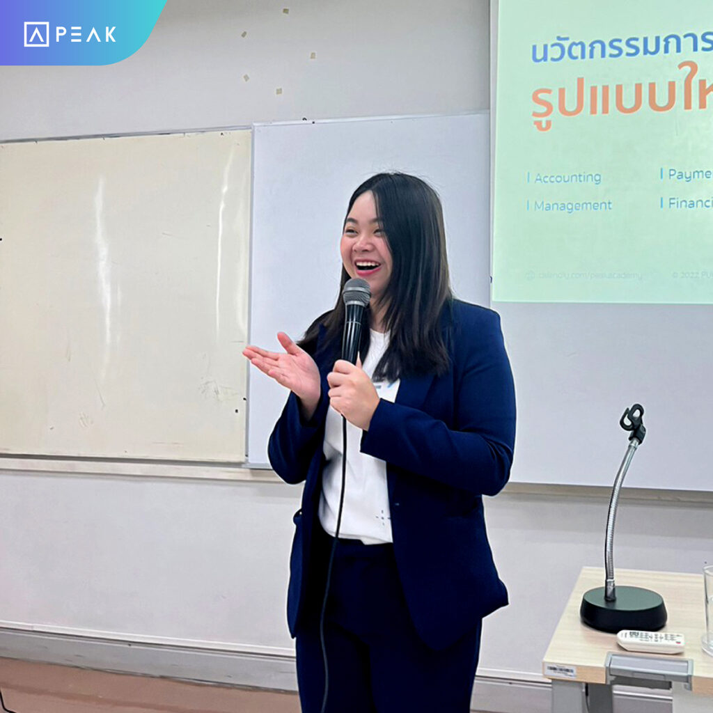 คุณอุรชา เสริมสุขเลิศ Academy Assistant ของ PEAK เป็นวิทยากรผู้ถ่ายทอดความรู้