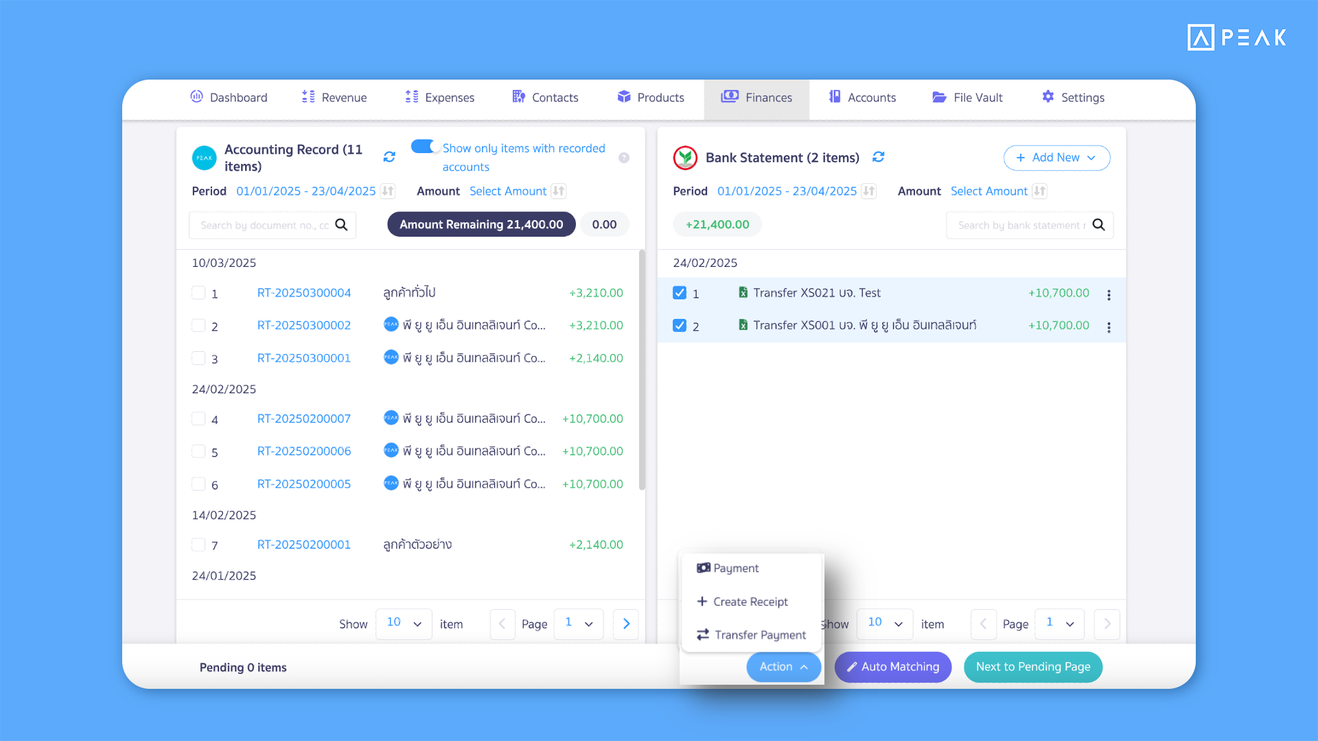 7 Select items from the bank reconciliation page to create payment or transfer documents for multiple items with a single click.