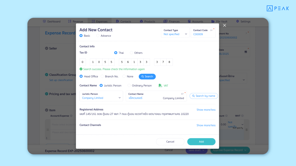 Example: when clicking "Add Contact", the system will immediately pull in the 13-digit number and search for the contact.